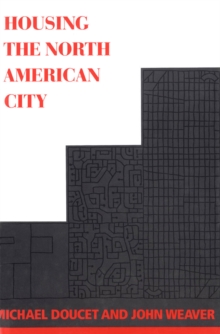 Image for Housing the North American City