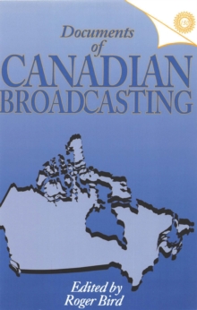 Image for Documents of Canadian Broadcasting