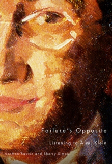 Image for Failure's opposite: listening to A.M. Klein