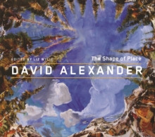 Image for David Alexander: the shape of place
