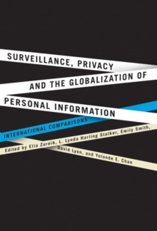 Image for Surveillance, privacy, and the globalization of personal information: international comparisons