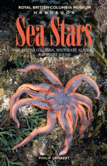 Image for Sea Stars of British Columbia, Southeast Alaska and Puget Sound