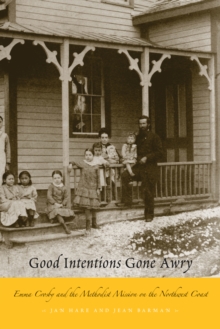 Image for Good Intentions Gone Awry