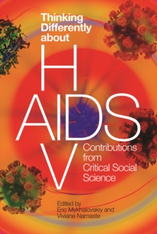 Thinking Differently about HIV/AIDS