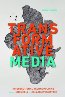 Transformative Media