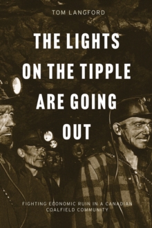 Image for The Lights on the Tipple Are Going Out