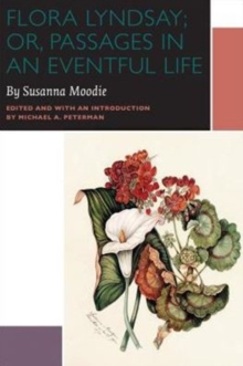 Flora Lyndsay; or, Passages in an Eventful Life