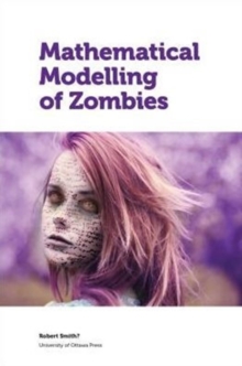 Image for Mathematical Modelling of Zombies