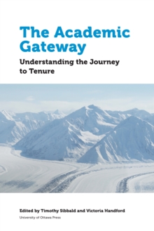 Image for Academic Gateway: Understanding the Journey to Tenure