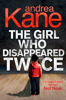 Image for The girl who disappeared twice