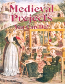 Image for Medieval Projects You Can Do!