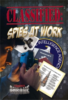 Image for Classified  : spies at work