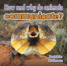 Image for How and Why Do Animals Communicate