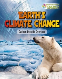 Image for Earth's climate change  : carbon dioxide overload