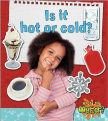 Image for Is it hot or cold?
