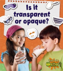 Image for Is it transparent or opaque?