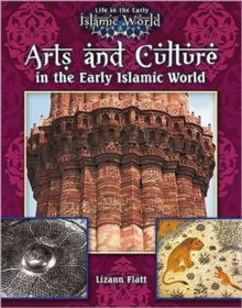 Image for ARTS & CULTURE IN THE EARLY ISLAMIC WORL