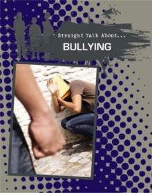 Image for Straight talk about-- bullying