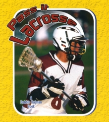 Image for Pass it Lacrosse