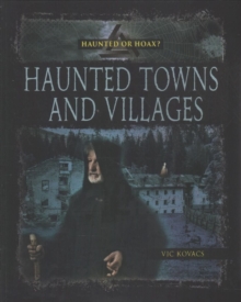 Haunted Towns Villages