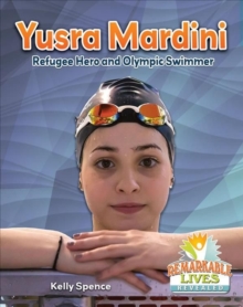 Image for Yusra Mardini  : refugee hero and Olympic swimmer
