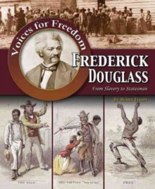Image for Frederick Douglass : From Slavery to Statesman