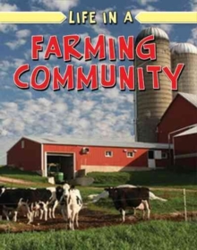Life in a Farming Community