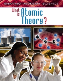 Image for What Is Atomic Theory?