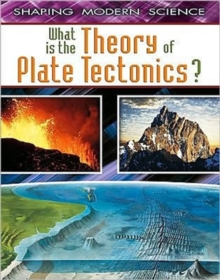 Image for What Is the Theory of Plate Tectonics?
