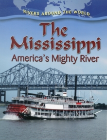 Image for The Mississippi  : America's mighty river