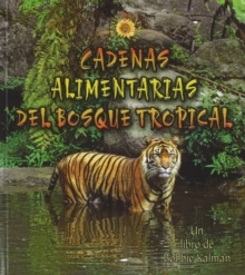 Image for Cadenas Alimentarias del Bosque Tropical