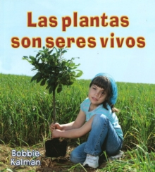 Image for Las Plantas Son Seres Vivos