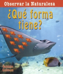 Image for Que Forma Tiene?