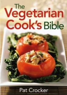 Vegetarian Cooks Bible