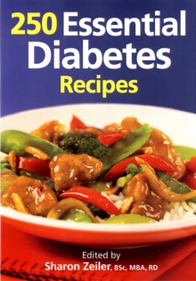 250 Essential Diabetes Recipes