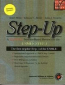 Image for Step-up: a High Yield, Systems-Based Review of the Usmle Step 1 Exam