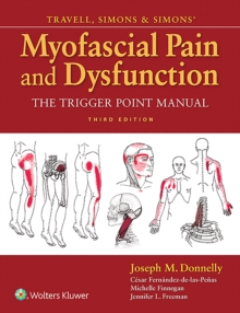 Image for Travell, Simons & Simons' myofascial pain and dysfunction  : the trigger point manual