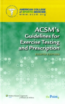 Image for ACSM's guidelines for exercise testing and prescription
