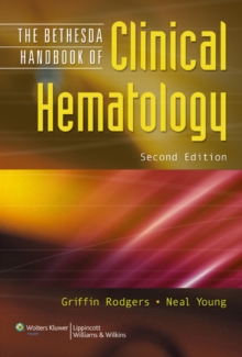 Image for The Bethesda Handbook of Clinical Hematology