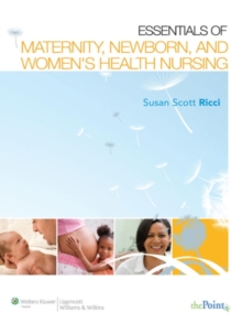 Image for Essentials of Maternity, Newborn, and Women's Health Nursing