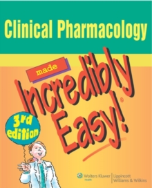 Image for Clinical pharmacology made incredibly easy!
