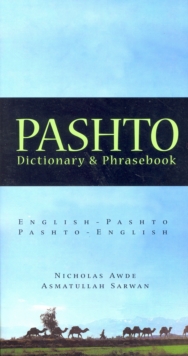 Pashto-English/English-Pashto Dictionary & Phrasebook