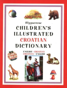 Image for Children's Illustrated Croatian Dictionary