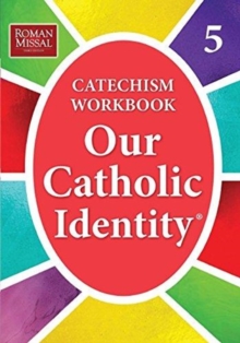 Image for Our Catholic Identity