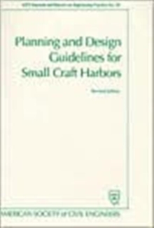 Planning and Design Guidelines for Small Craft Harbors