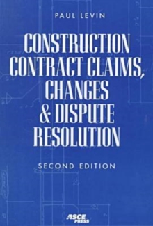 Image for Construction Contract Claims, Changes, and Dispute Regulation