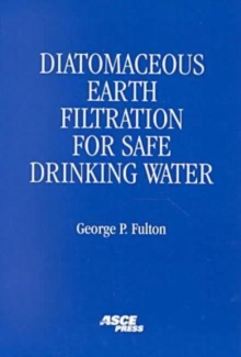 Diatomaceous Earth Filtration for Safe Drinking Water