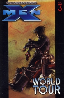 Image for Ultimate X-men Vol.3: World Tour