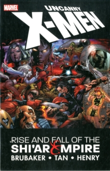 Image for Uncanny X-men: Rise & Fall Of The Shi'ar Empire