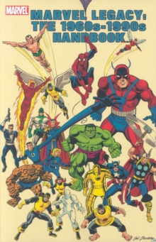 Image for Marvel Legacy: The 1960s-1990s Handbook